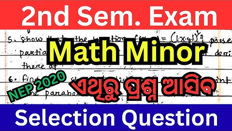 Math Minor Important questions // 2nd Semester Exam // NEP 2020 Math Ge Important