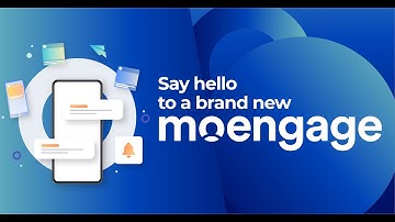 A More Dynamic Customer Engagement: Introducing a Brand New MoEngage!