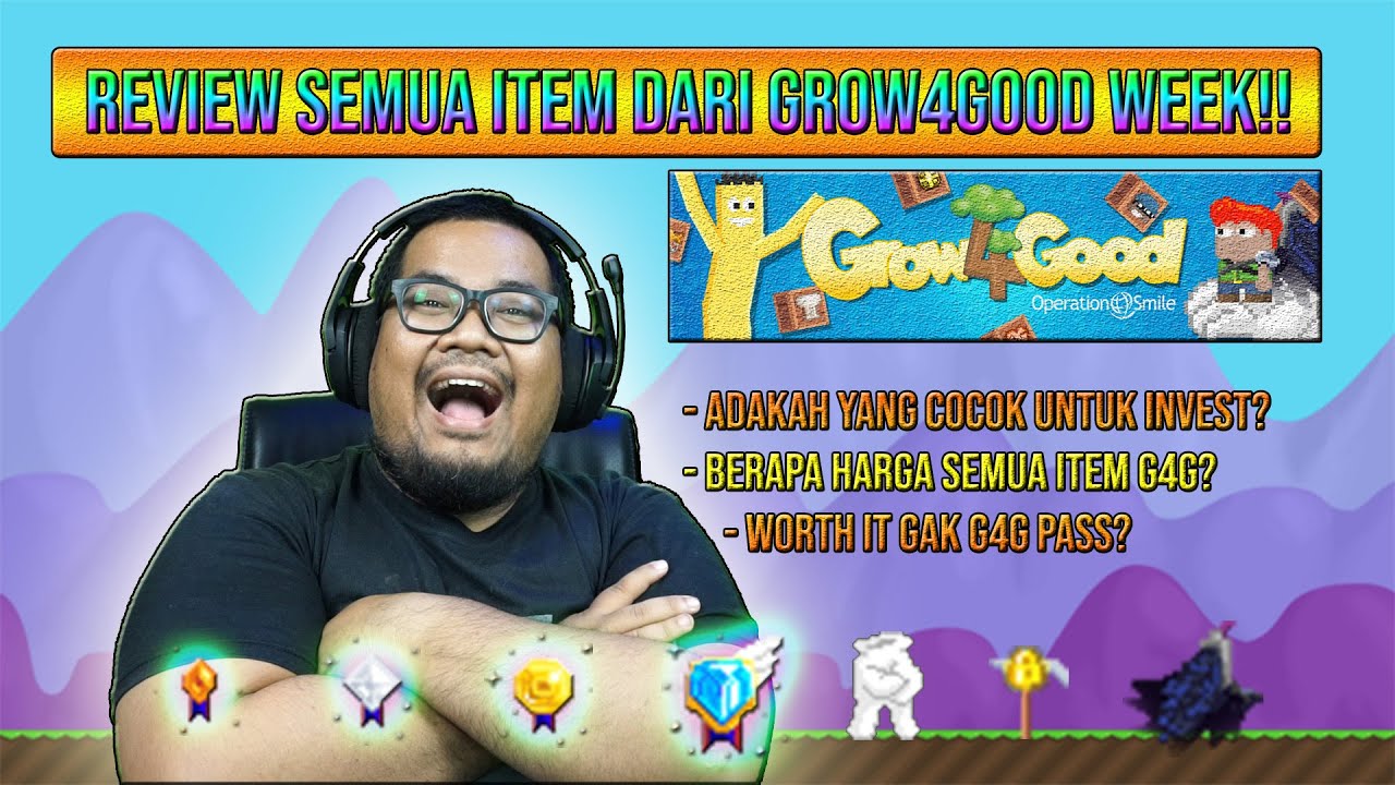 Worth It gak Semua Item dari Grow4Good Week? | dZodiaCz Growtopia Indonesia 