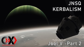 KSP | Jool V - Part 2 | JNSQ + Kerbalism