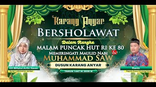 Download Lagu Live||KARANG ANYAR BERSHOLAWAT||MALAM PUNCAK HUT RI KE 80||MAULID NABI MUHAMMAD SAW MP3