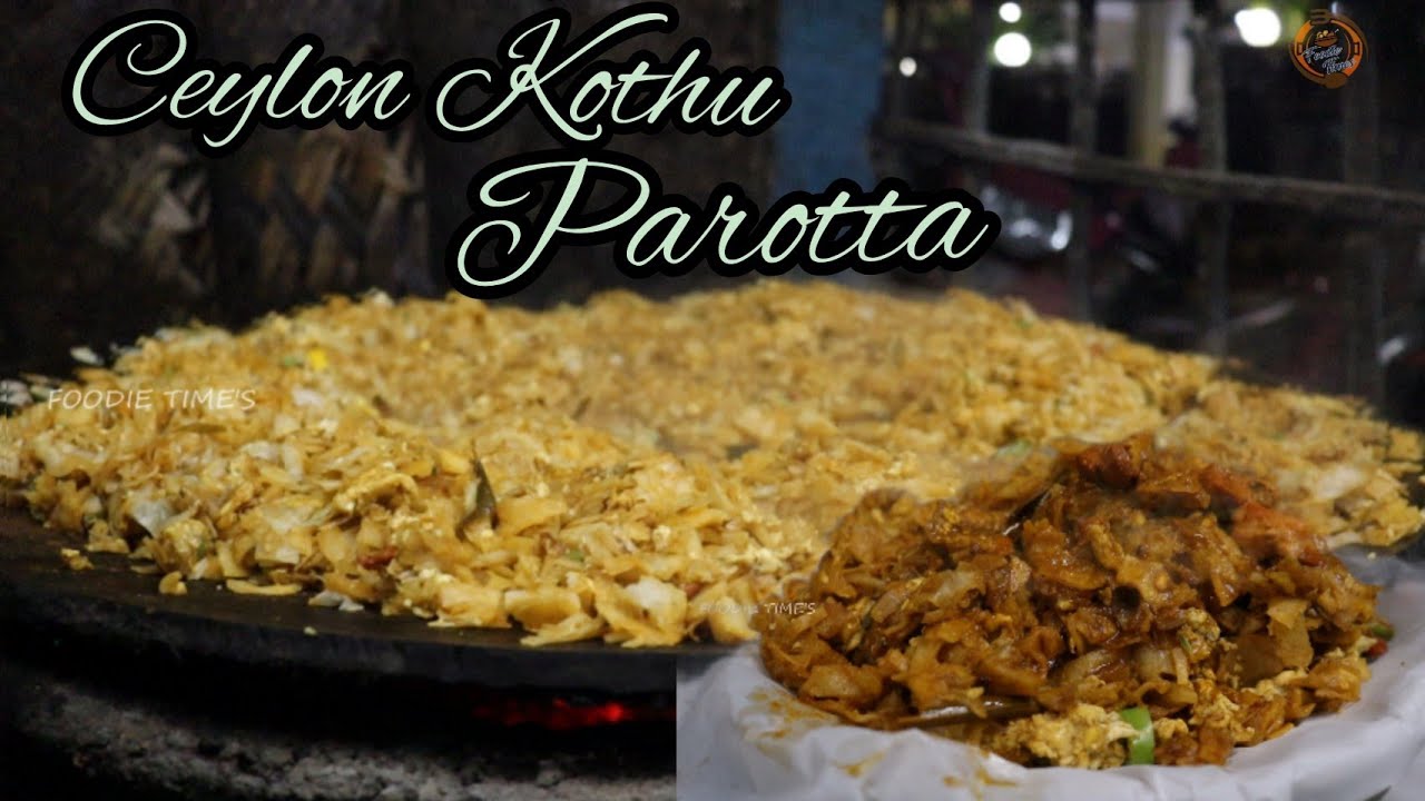 BEST KOTHU PAROTTA IN TRICHYCEYLON KOTHU PAROTTACHICKEN KOTHUBEEF