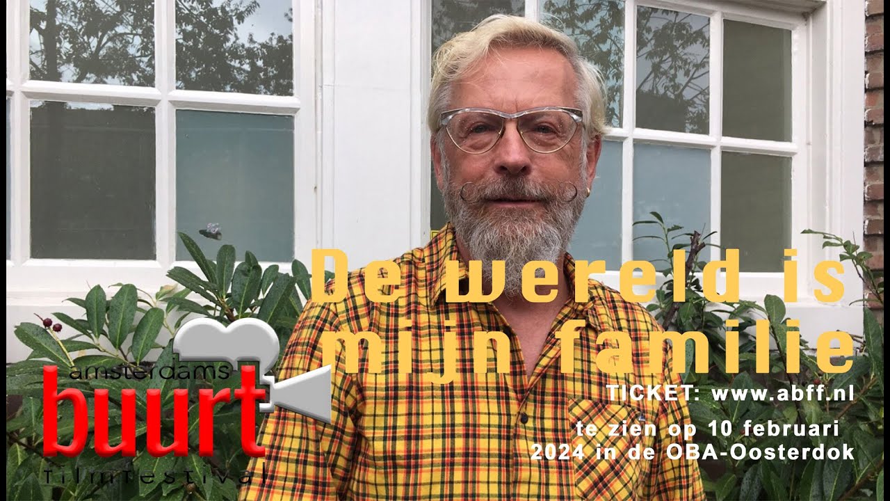 TRAILER- ABFF-2024 De wereld is mijn familie