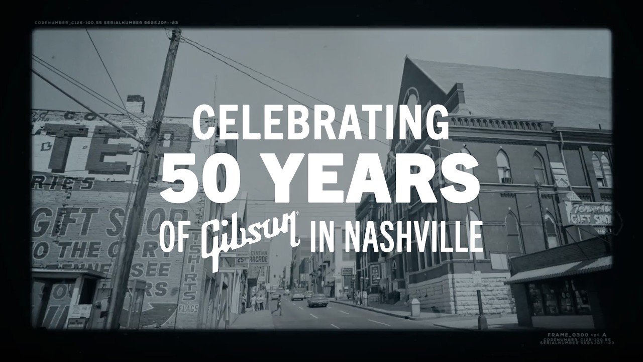 Celebrating 50 years of Gibson in Nashville