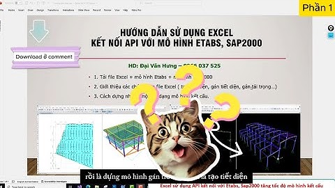 Hướng dẫn sử dụng file Excel kết nối API với Etabs, Sap2000 -🎬 Phần 1: