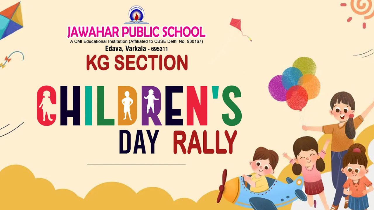 CHILDREN'S DAY RALLY 2024 | KG SECTION | Jawahar Public School, Edava