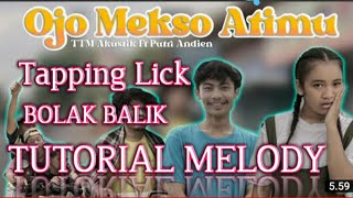 tutorial gitar melodi Ojo mekso atimu by TTM acoustic