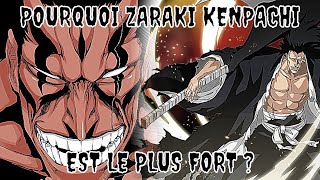 POURQUOI ZARAKI KENPACHI EST LE PLUS FORT - L’UN DES BANKAI LES PLUS PUISSANTS RÉVÉLÉS