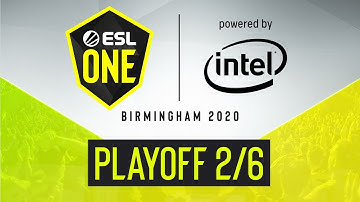 ESL One Birmingham 2020 - Online: Europe & CIS | Playoff Day 1