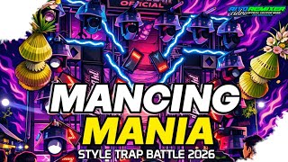 YANG KALIAN CARI CARI DJ MANCING MANIA ( NADA KICAU MANIA ) STYLE TRAP BATTLE 2026 ❗❗❗