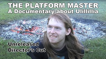 Ulillillia Documentary - "The Platform Master" - Full Unreleased Director