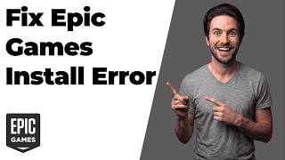 Celebrity Fix Epic Games Install Error (Easy Step-By-Step Guide) Wealth