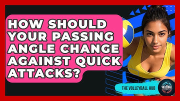 How Should Your Passing Angle Change Against Quick Attacks? - The Volleyball Hub