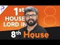 1st house Lord in 8th House in Vedic Astrology by Punneit | House Lord Series