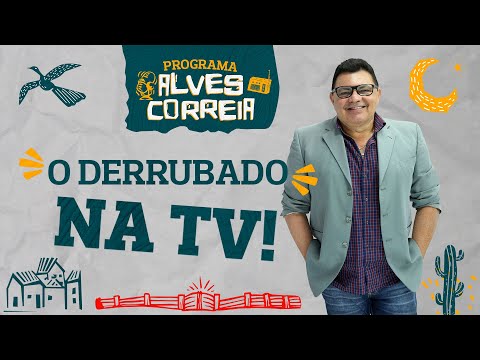 ALVES CORREIA O DERRUBADO NA TV | TV OOPS - 10/MAI/24