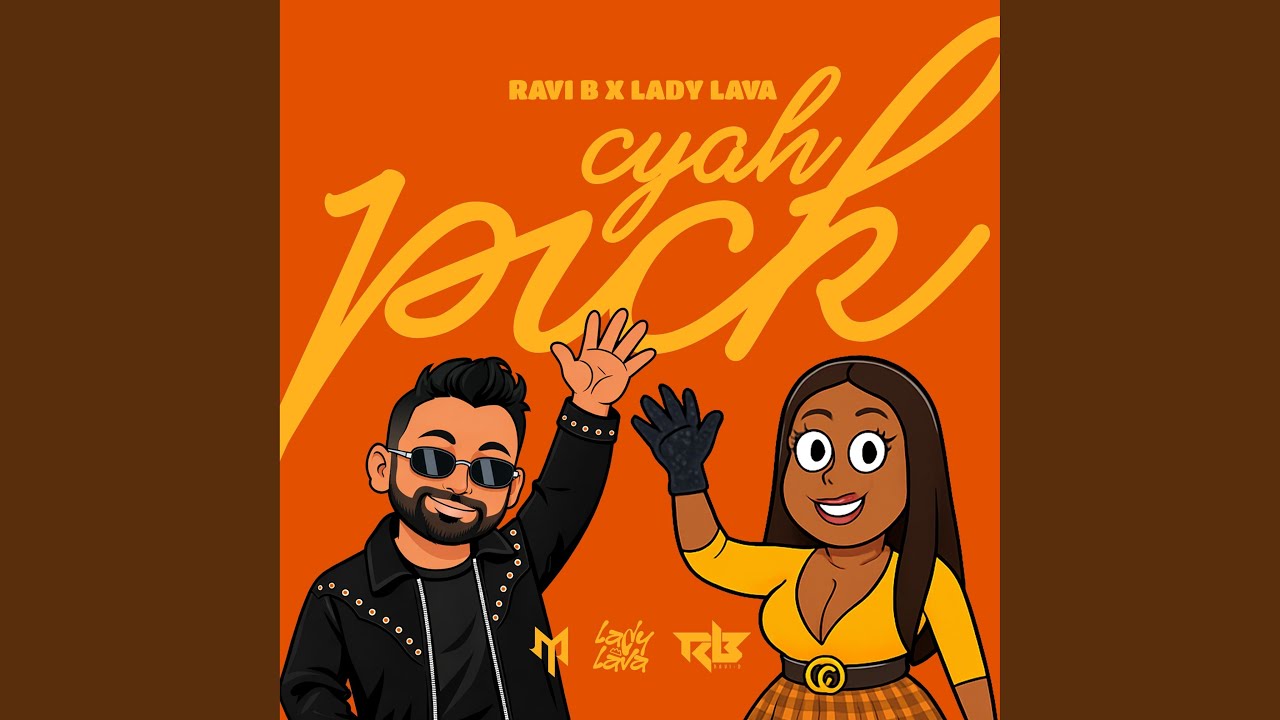 Cyah Pick (feat. Ravi B)