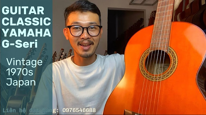 Đánh giá đàn guitar classic martinez năm 2024