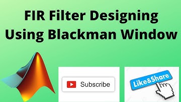 FIR filter designing using Blackman window
