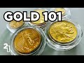 Buying Gold Coins - Everything You Need To Know
