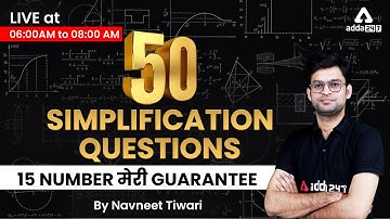 50 Simplification Questions | IBPS CLERK | RRB PO | RRB  | by Navneet Tiwari