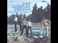 Los Angeles Negros - No Mires El Reloj