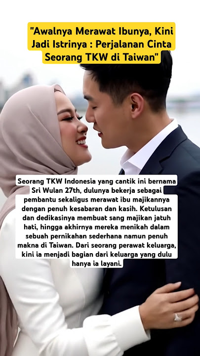 Seorang TKW bernama Sri Wulan Menikah dengan Majikannya di Taiwan‼️ #shorts #menikah #viral