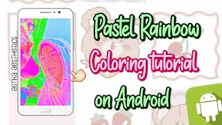 PASTEL RAINBOW COLORING TUTORIAL ON ANDROID FOR TIKTOK FANPAGE 🌈🤍 | TIKTOK FANPAGE COLORING TUTORIAL screenshot 3