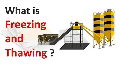 What is freezing and thawing?