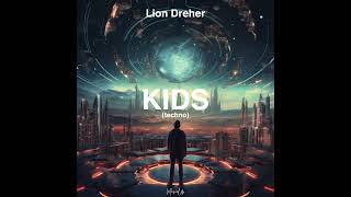 Download Lagu Lion Dreher - Kids (MGMT Techno Cover) MP3