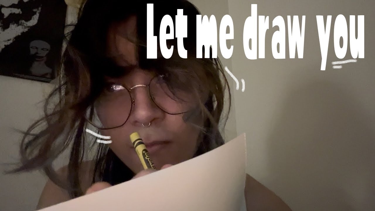 ASMR I draw the real you  (lofi)