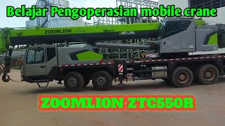 Belajar pengoperasian mobile crane zoomlion