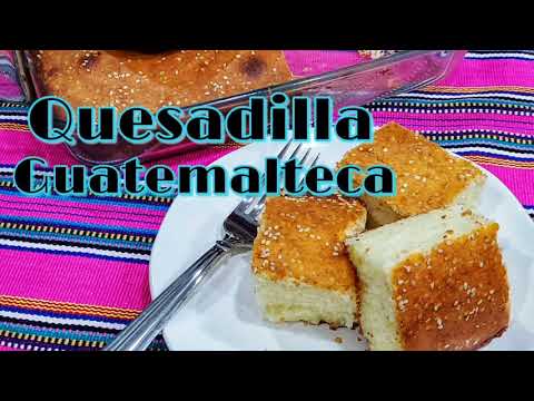 Pan Quesadilla De Guatemala
