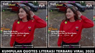 🔴KUMPULAM QUOTES LITERASI 2020 EDITAN KINEMASTER TERBARU TERKEREN VIRAL #PART8  2020