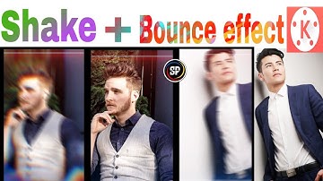 Perfect Bounce + Shake effect tutorial in kinemaster | shake effect for status