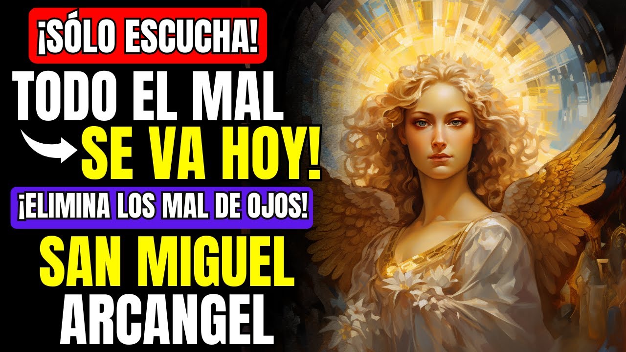 ✝️ IMÁN DINERO! ORACIÓN FUERTE A SAN MIGUEL PARA ROMPER TRABAJOS DE MAGIA NEGRA!