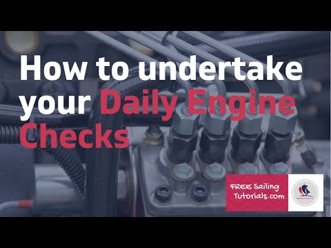 How to Undertake your Daily Marine Engine Checks on Board your Yacht ...