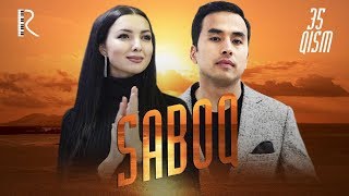 Saboq (o'zbek serial) | Сабок (узбек сериал) 35-qism Saboq (o'zbek serial) | Сабок (узбек сериал) 35-qism