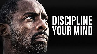 DISCIPLINE YOUR MIND - Best Self Discipline Motivational Speech Video