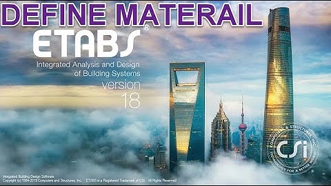How to Define Materiel Property in Etabs