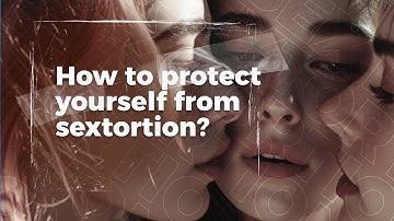 How to Protect Yourself from Sextortion? | BlackmailHelpline.com