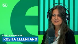 Le battaglie di Rosita Celentano | Gli Incontri di Rete Uno con Michela Daghini | RSI