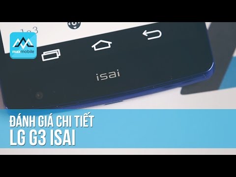 LG G3 ISAI giá bao nhiêu có đáng để sở hữu?