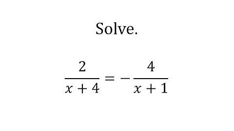 Solve a Rational Equation: a/(x+b)=-c/(x+d) - No Cross Products