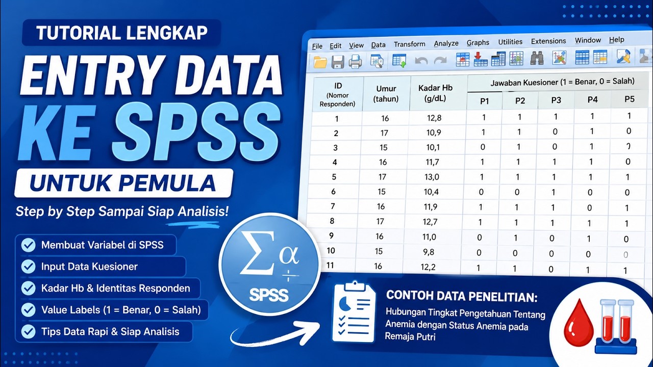 Tutorial Entry Data Penelitian ke SPSS | Belajar SPSS - YouTube