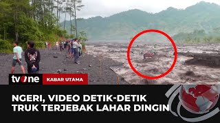 Empat Truk Penambang Pasir di Lumajang Terjebak Banjir Lahar Dingin | Kabar Utama tvOne