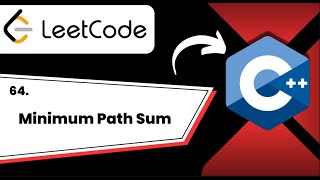 64. Minimum Path Sum Leetcode C Techcoder A.v