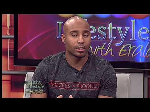 Healthy Lifestyle With Eraldo- Guest Clifford Brown