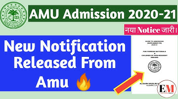 AMU Admission 2020 New Notification | Aligarh Muslim University Admission 2020-21 new notice