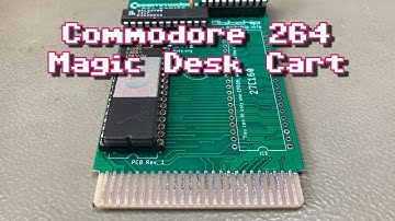 Building a Magic C264 Cartridge