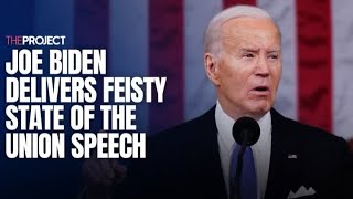 Joe Biden Delivers Feisty State Of The Union Speech